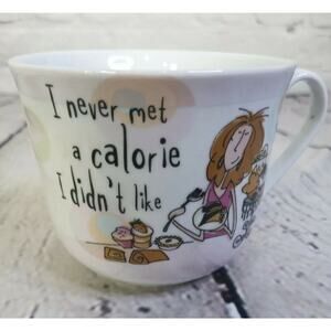 Born To Shop Breakfast Cup "I Never Met a Calorie I Didn't Like"